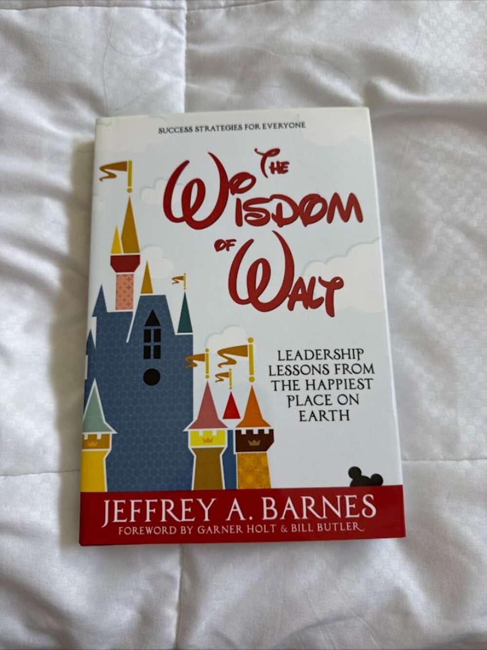 The Wisdom of Walt By Barnes Signed Copy
